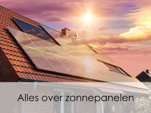 Alles over zonnepanelen