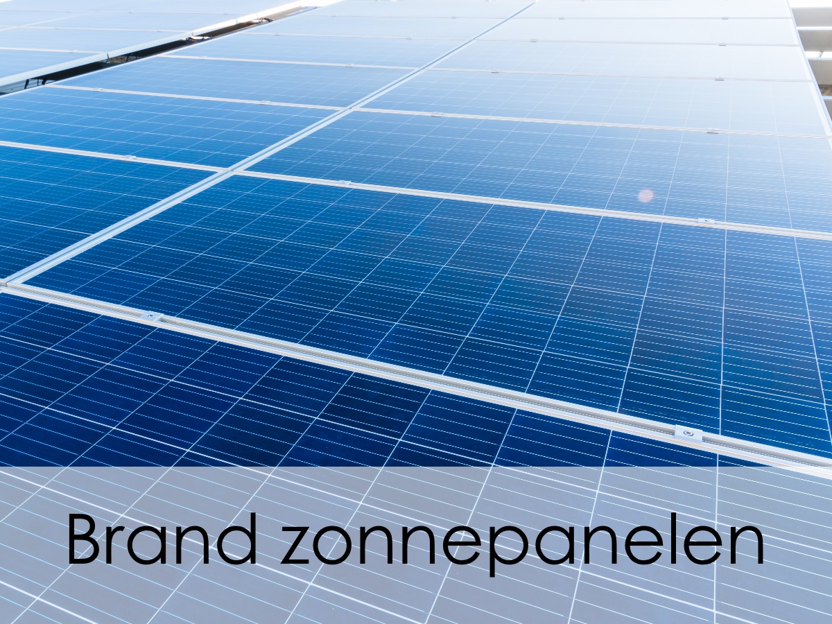 zonnepanelen brand